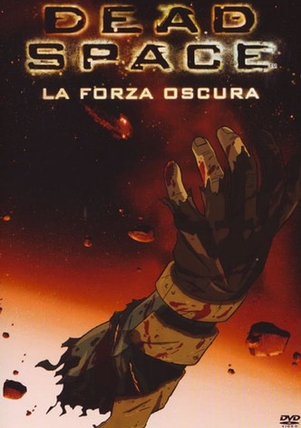 Dead Space - La forza oscura