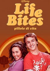 Life Bites – Pillole di vita