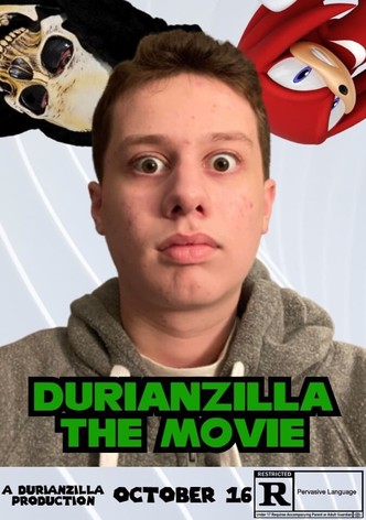DurianZilla: The Movie