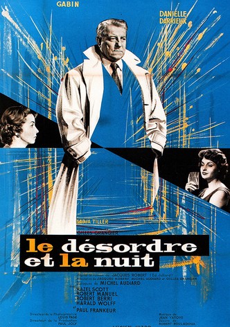 Le Désordre et la Nuit