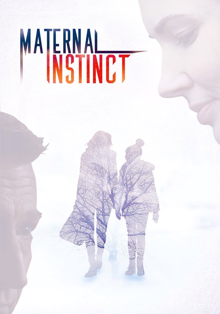 Maternal Instinct