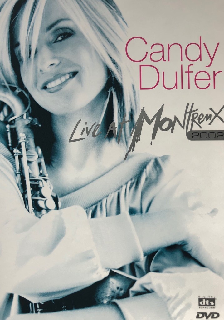 Candy Dulfer - Live At Montreux