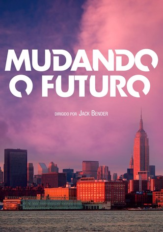 Mudando o Futuro