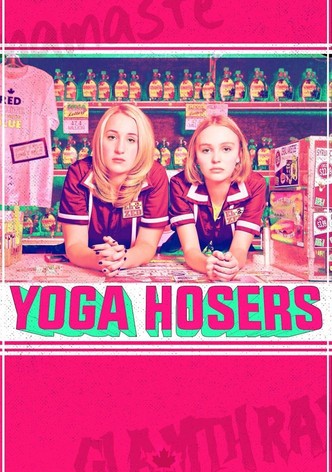 Yoga Hosers