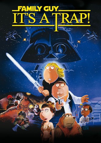 Family Guy Presents: It's a Trap!