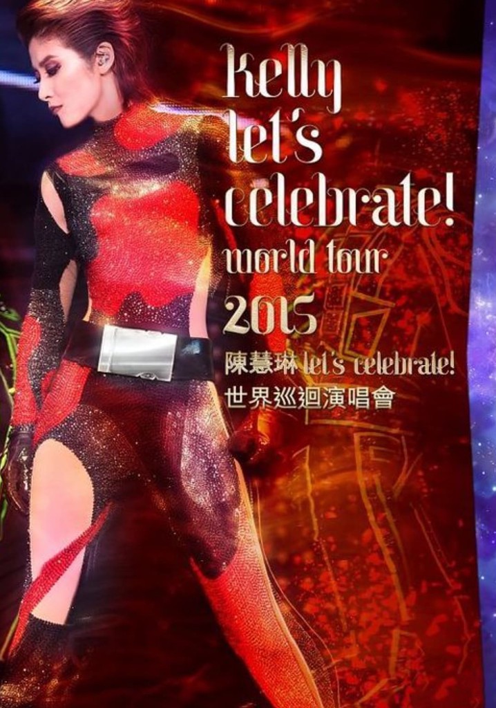 Kelly Let's Celebrate World Tour 2015