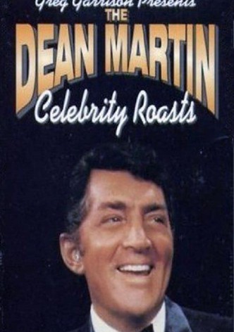 The Dean Martin Celebrity Roasts