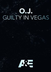 O.J.: Guilty in Vegas