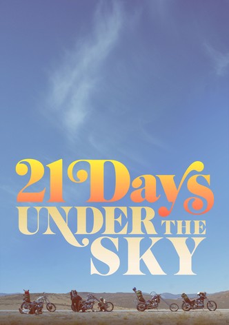 21 Days Under the Sky