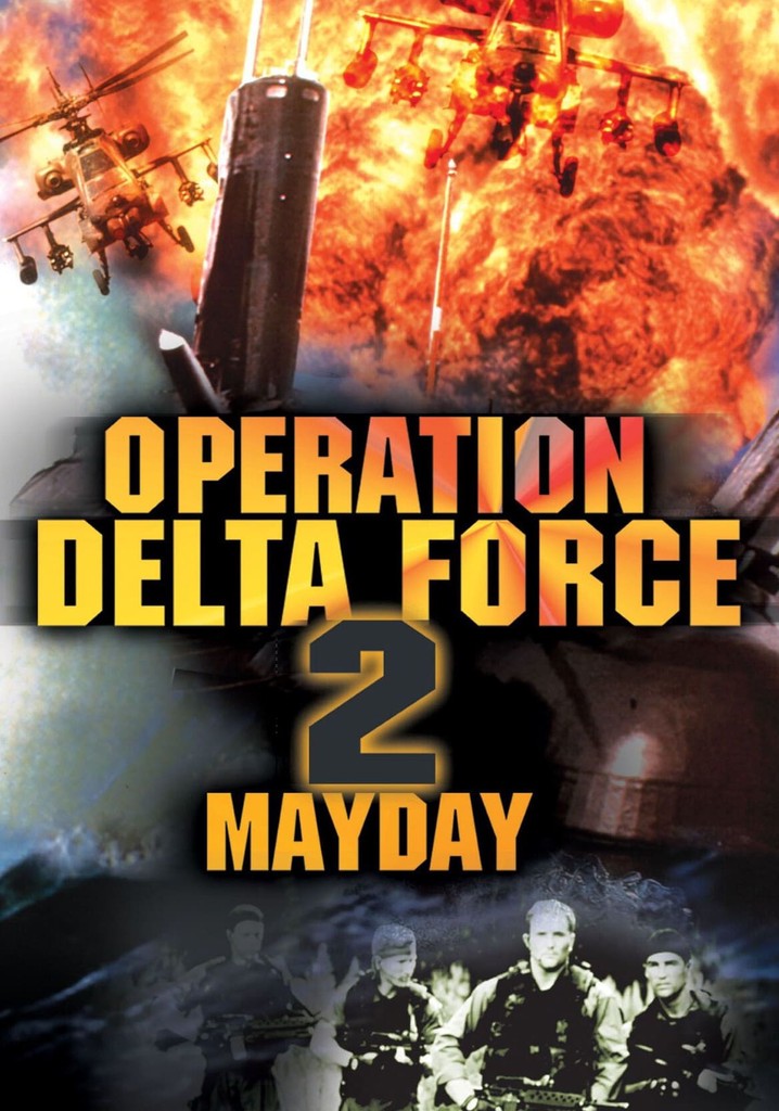 Operation Delta Force 2: Mayday