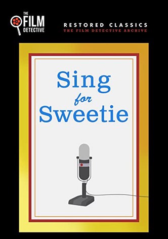 Sing for Sweetie