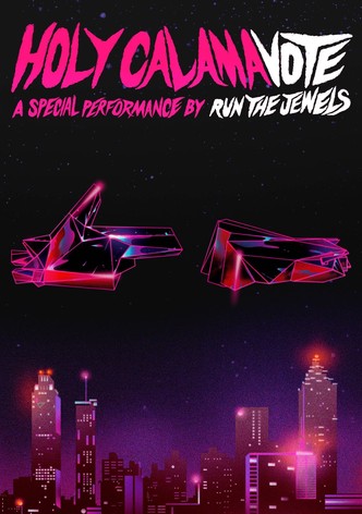 Holy Calamavote – A Special Performance by Run The Jewels