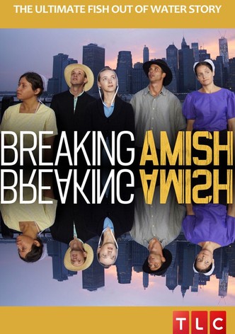 Amish: rompiendo las reglas