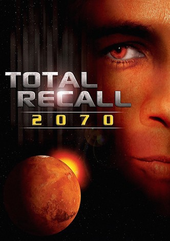 Total Recall 2070