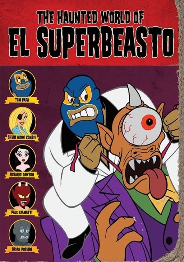 The haunted world 2024 of el superbeasto stream