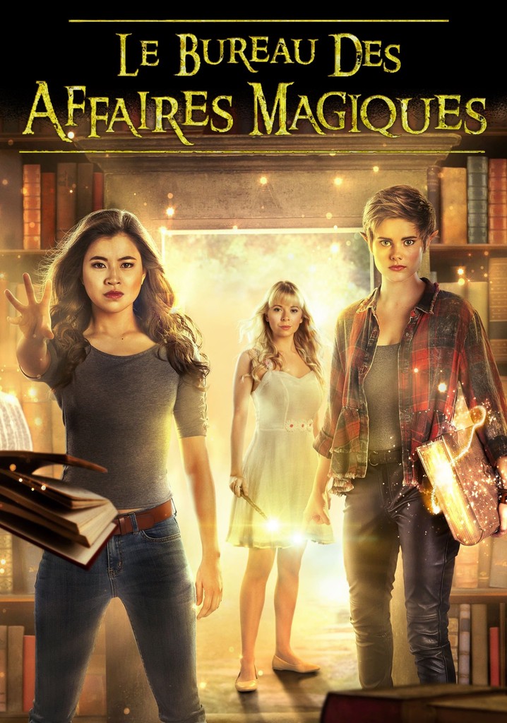 Le Bureau Des Affaires Magiques Streaming Regarder Le Bureau des affaires magiques streaming