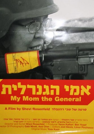 My Mother the General