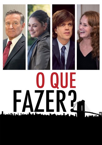 O que fazer?