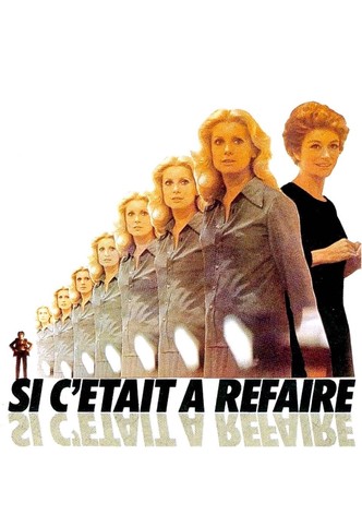 Si c'était à refaire