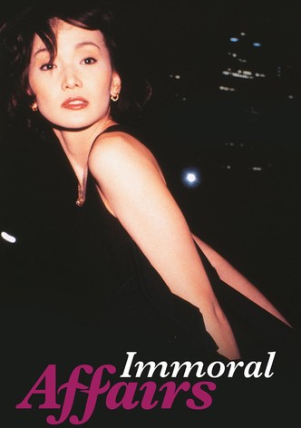 Immoral Affairs
