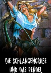 Die Schlangengrube und das Pendel
