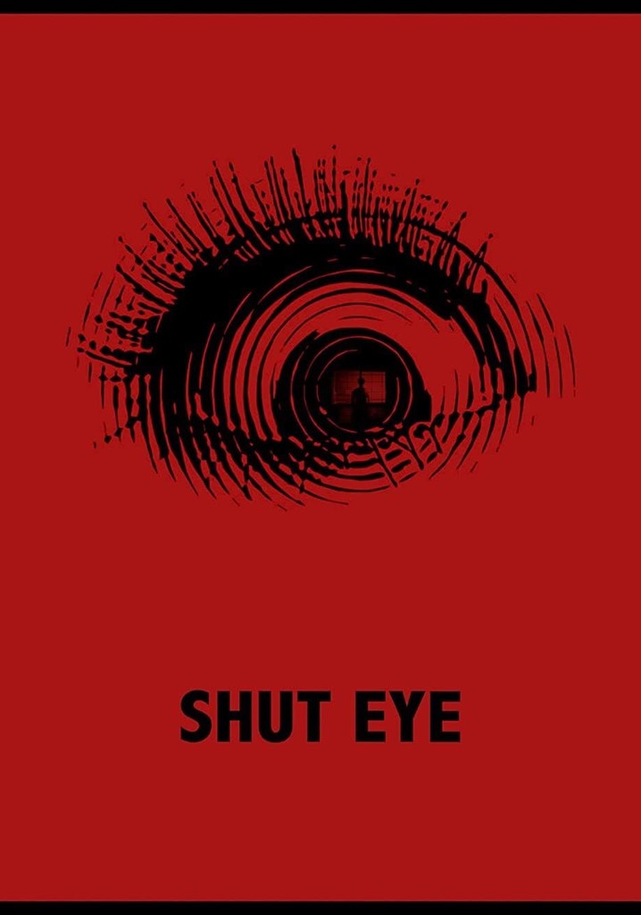 Shut Eye