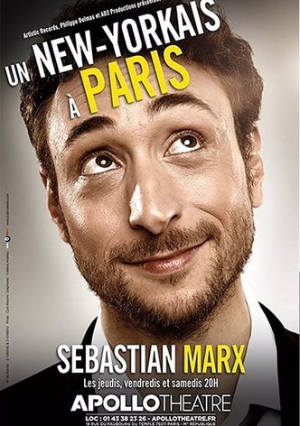 Sebastian Marx - Un New-Yorkais à Paris