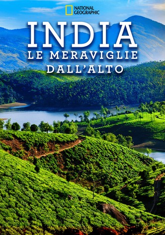 India le meraviglie dall’alto