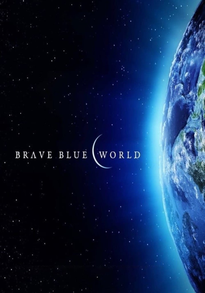 Brave Blue World movie watch stream online