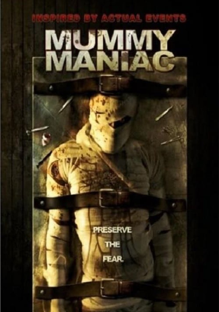 Mummy Maniac