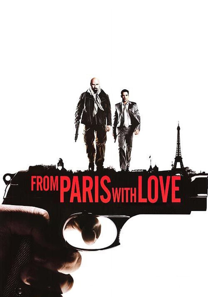 From Paris With Love Full Movie Free