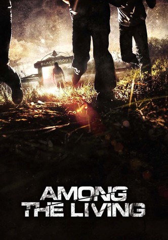 Among The Living