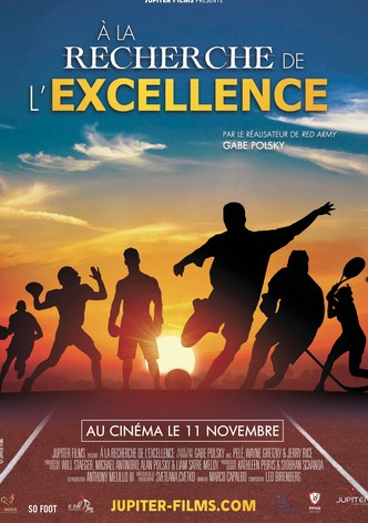 À la recherche de l'excellence