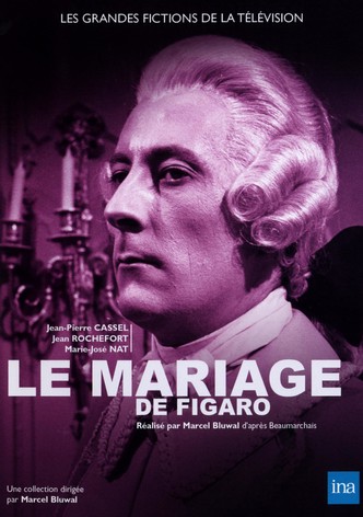 Le Mariage de Figaro ou La Folle Journée