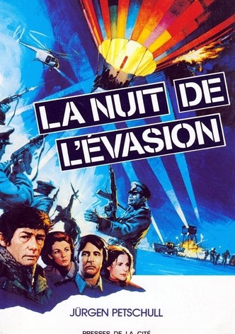 La nuit de l'évasion
