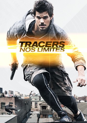 Tracers - Nos Limites