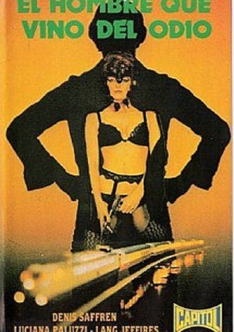 El hombre que vino del odio