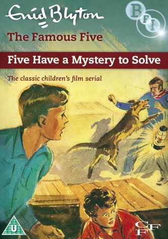 Five Have a Mystery to Solve