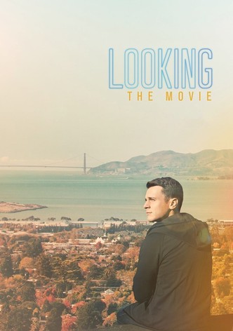 Looking: The Movie