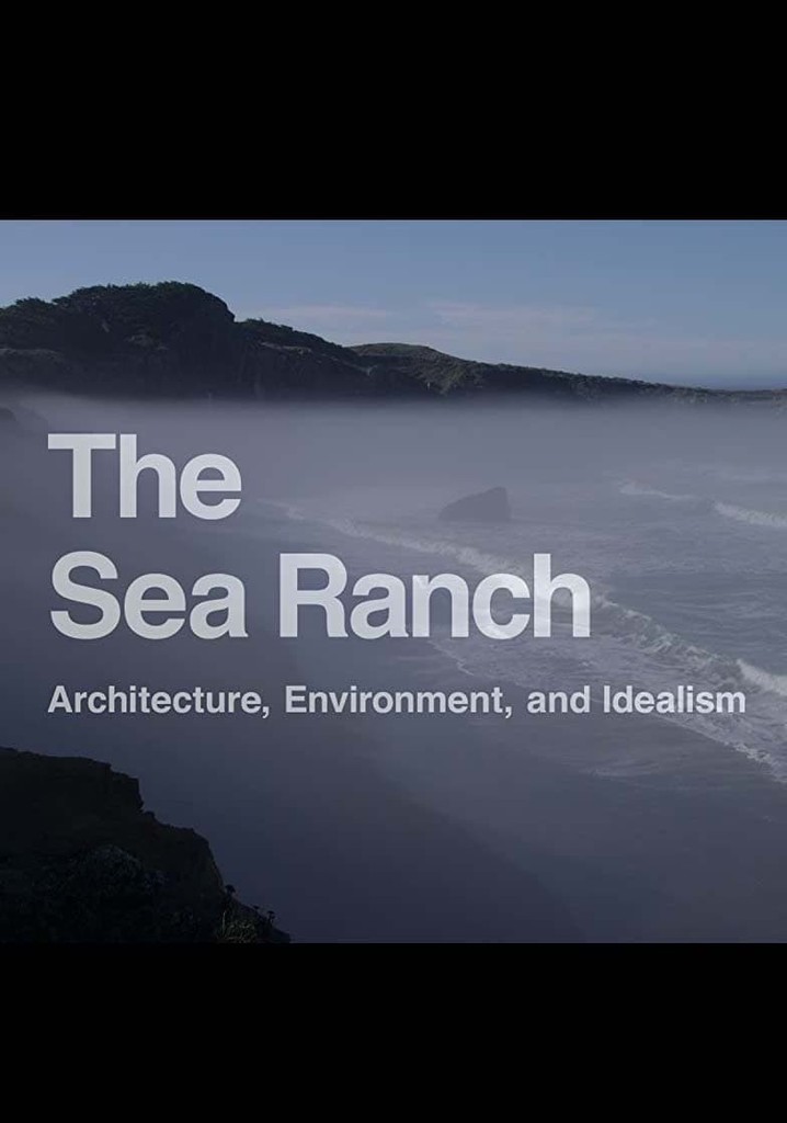The Sea Rach: Architecture, Environment, and Idealism