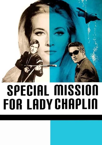 Special Mission Lady Chaplin