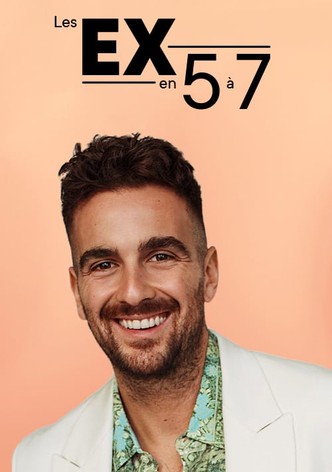 Les ex en 5 à 7