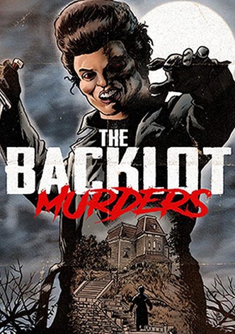 The Backlot Murders