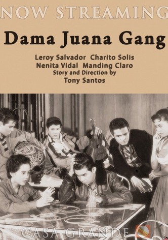 Dama Juana Gang