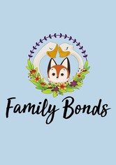 Family Bonds