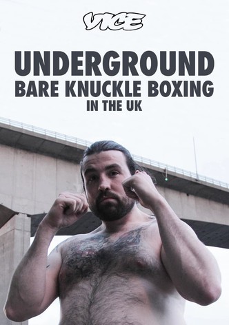 Underground: Bare Knuckle Boxing in the UK