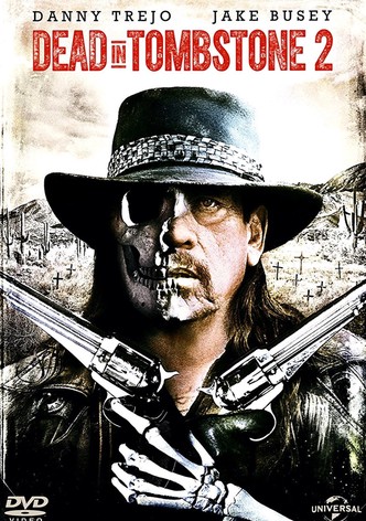 Dead again in Tombstone