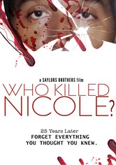The Informants: Who Killed Nicole?