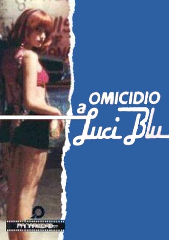 Omicidio a luci blu