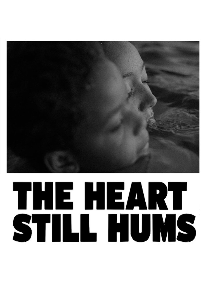 The Heart Still Hums